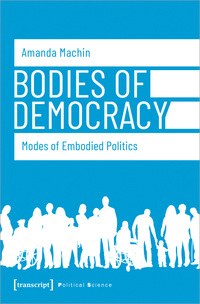 Vorderes Coverbild Bodies of Democracy