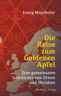 Vorderes Coverbild Die Reise zum Goldenen Apfel