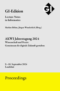 Vorderes Coverbild GI Edition Proceedings Band 357 AKWI Jahrestagung 2024