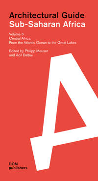Vorderes Coverbild Sub-Saharan Africa. Architectural Guide