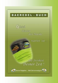 Vorderes Coverbild Gleich hinter der Maske wartet sie... die Freiheit Deiner Zeit