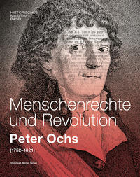 Vorderes Coverbild Menschenrechte und Revolution - Peter Ochs (1752-1821)