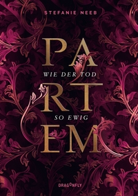 Vorderes Coverbild Partem - Wie der Tod so ewig