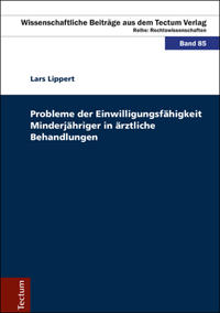 Vorderes Coverbild Probleme der Einwilligungsfähigkeit Minderjähriger in ärztliche Behandlungen