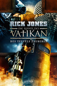 Vorderes Coverbild DES TEUFELS ZAUBERER (Die Ritter des Vatikan 12)