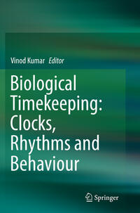 Vorderes Coverbild Biological Timekeeping: Clocks, Rhythms and Behaviour