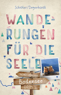 Vorderes Coverbild Bodensee. Wanderungen für die Seele