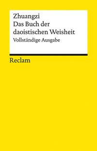 Vorderes Coverbild Zhuangzi. Das Buch der daoistischen Weisheit. Vollständige Ausgabe