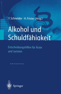 Vorderes Coverbild Alkohol und Schuldfähigkeit