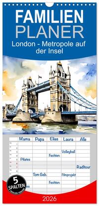 Vorderes Coverbild Familienplaner 2026 - London - Metropole auf der Insel mit 5 Spalten (Wandkalender, 21 x 45 cm) CALVENDO