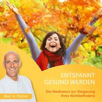 Vorderes Coverbild Entspannt gesund werden