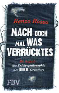 Vorderes Coverbild Mach doch mal was Verrücktes!