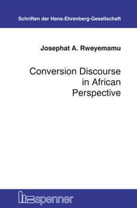 Vorderes Coverbild Conversion Discourse in African Perspective.