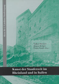 Vorderes Coverbild Kunst der Stauferzeit im Rheinland und in Italien