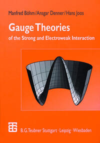Vorderes Coverbild Gauge Theories of the Strong and Electroweak Interaction