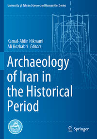 Vorderes Coverbild Archaeology of Iran in the Historical Period