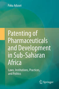 Vorderes Coverbild Patenting of Pharmaceuticals and Development in Sub-Saharan Africa