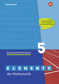 Vorderes Coverbild Elemente der Mathematik Klassenarbeitstrainer - Ausgabe für das G9 in Nordrhein-Westfalen