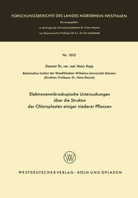 Vorderes Coverbild Elektronenmikroskopische Untersuchungen über die Struktur der Chloroplasten einiger niederer Pflanzen