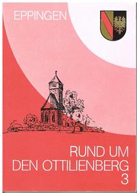 Vorderes Coverbild Rund um den Ottilienberg / Rund um den Ottilienberg 3