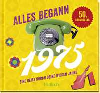 Vorderes Coverbild Alles begann 1975
