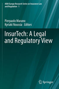 Vorderes Coverbild InsurTech: A Legal and Regulatory View