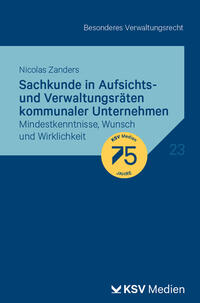 Vorderes Coverbild Sachkunde in Aufsichts- und Verwaltungsräten kommunaler Unternehmen