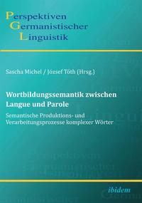 Vorderes Coverbild Wortbildungssemantik zwischen Langue und Parole