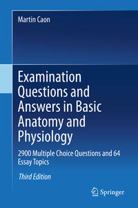 Vorderes Coverbild Examination Questions and Answers in Basic Anatomy and Physiology