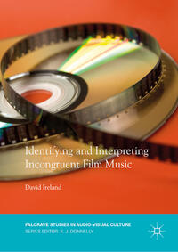 Vorderes Coverbild Identifying and Interpreting Incongruent Film Music