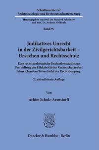 Vorderes Coverbild Judikatives Unrecht in der Zivilgerichtsbarkeit – Ursachen und Rechtsschutz.