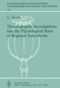 Vorderes Coverbild Thermographic Investigations into the Physiological Basis of Regional Anaesthesia