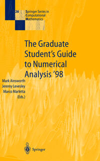 Vorderes Coverbild The Graduate Student’s Guide to Numerical Analysis ’98