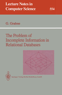 Vorderes Coverbild The Problem of Incomplete Information in Relational Databases