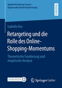 Vorderes Coverbild Retargeting und die Rolle des Online-Shopping-Momentums