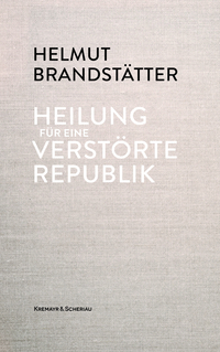 Vorderes Coverbild Heilung für eine verstörte Republik