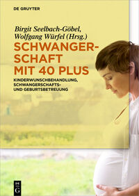 Vorderes Coverbild Schwangerschaft mit 40 plus