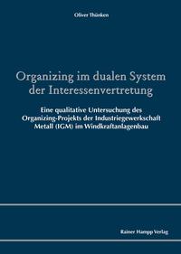 Vorderes Coverbild Organizing im dualen System der Interessenvertretung