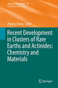 Vorderes Coverbild Recent Development in Clusters of Rare Earths and Actinides: Chemistry and Materials