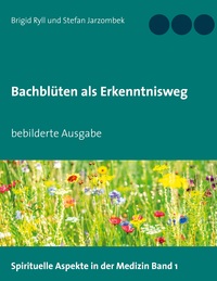 Vorderes Coverbild Bachblüten als Erkenntnisweg