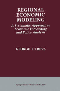 Vorderes Coverbild Regional Economic Modeling: A Systematic Approach to Economic Forecasting and Policy Analysis