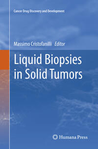 Vorderes Coverbild Liquid Biopsies in Solid Tumors