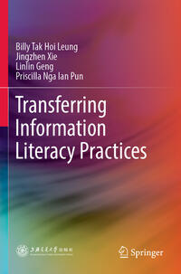 Vorderes Coverbild Transferring Information Literacy Practices