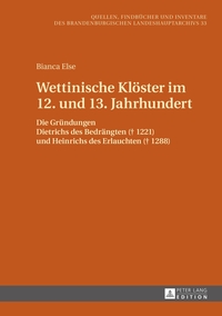 Vorderes Coverbild Wettinische Klöster im 12. und 13. Jahrhundert
