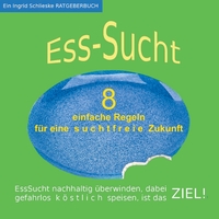 Vorderes Coverbild EssSucht - 8 einfache Regeln