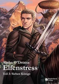 Vorderes Coverbild Elfenstress 3 - Sieben Könige