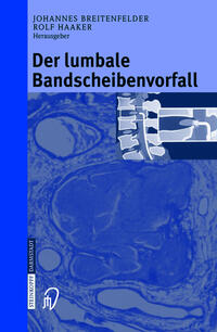 Vorderes Coverbild Der lumbale Bandscheibenvorfall