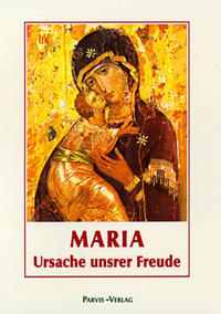 Vorderes Coverbild Maria, Ursache unsrer Freude