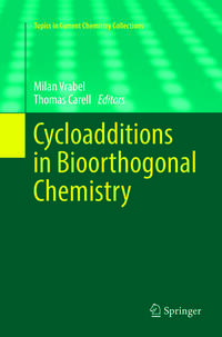 Vorderes Coverbild Cycloadditions in Bioorthogonal Chemistry
