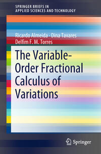 Vorderes Coverbild The Variable-Order Fractional Calculus of Variations